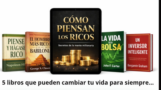 Cómo piensan los ricos: Adquiere una mentalidad nueva.